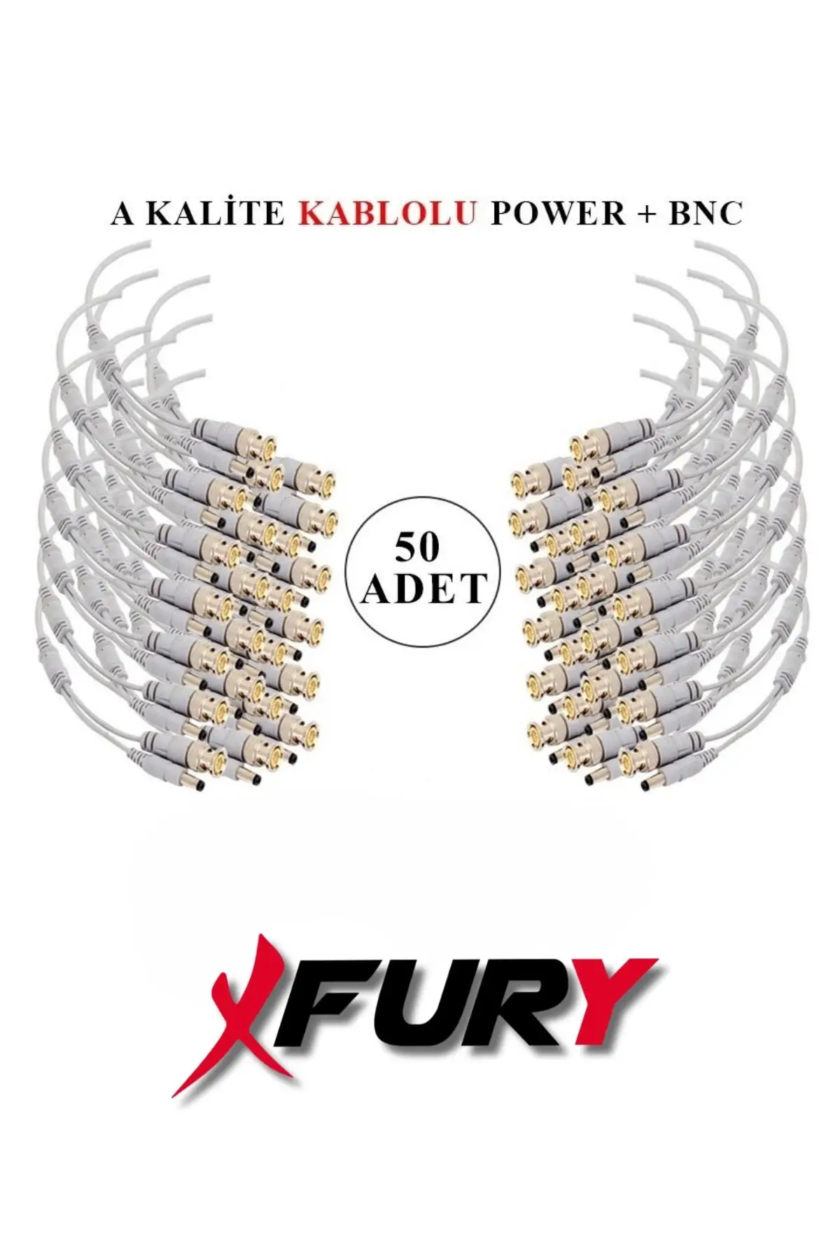 FURY 50 Adet A Kalite Kablolu Hazır BNC + POWER Jack Kablolu Konnektör