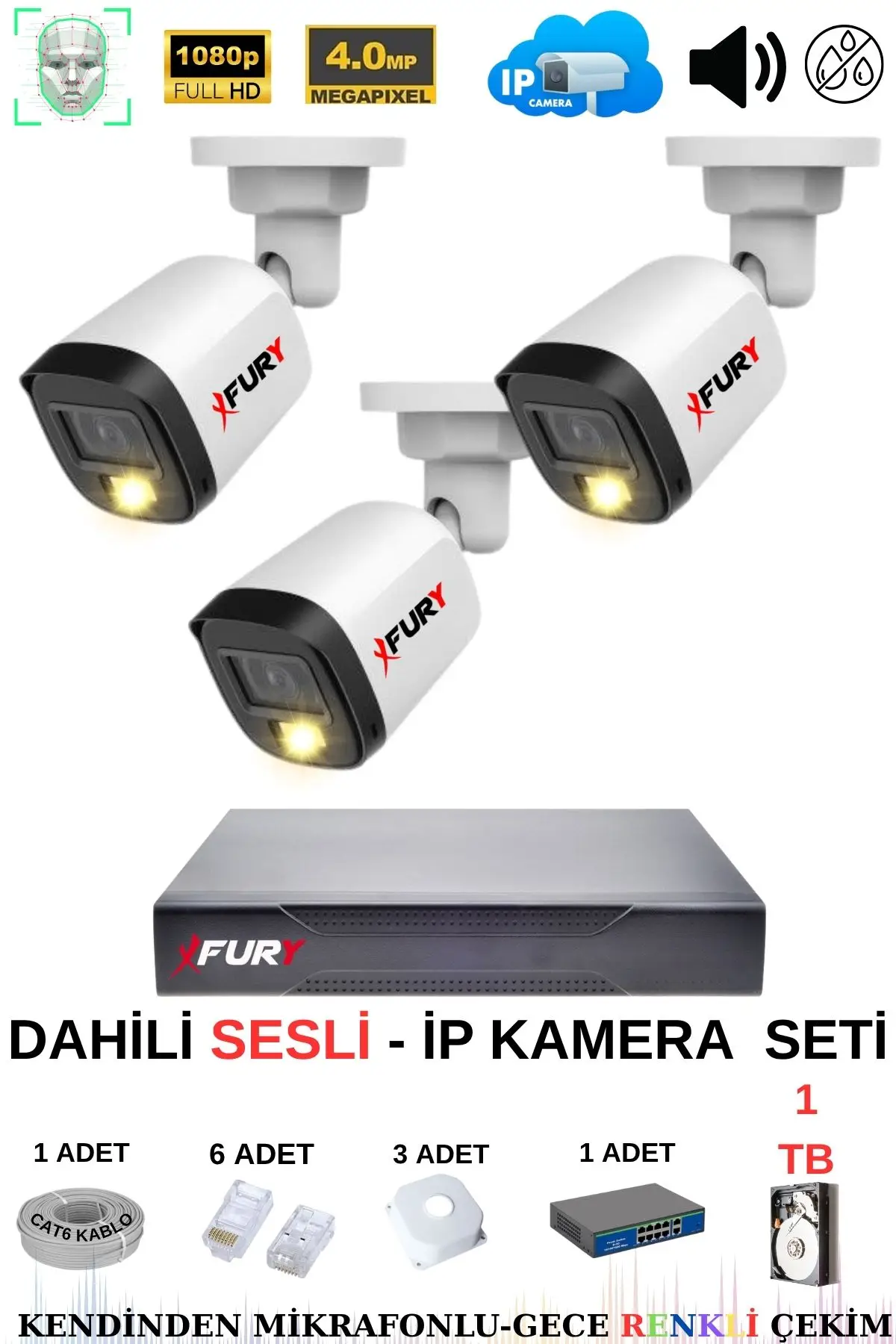 FURY Ip Güvenlik Kamera Seti 3 Kameralı Sesli 4mp Gece Renkli Su Geçirmez Ip5515s 1tb